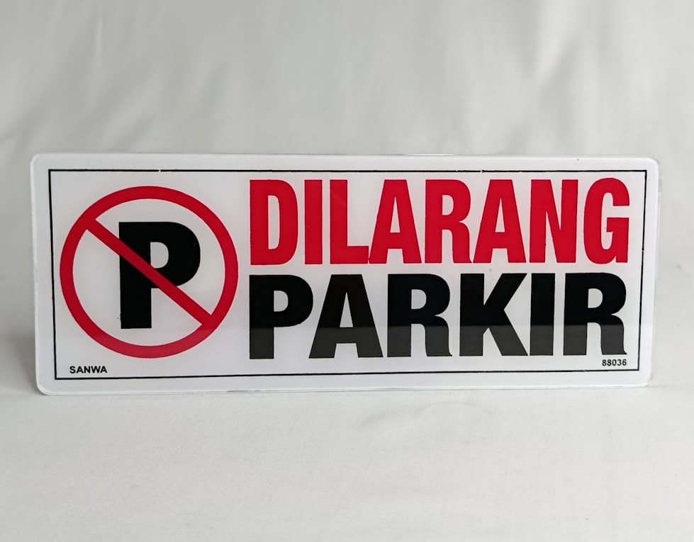 Akrilik Dilarang Parkir – 1